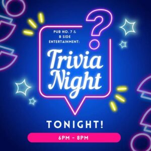 Trivia Night at Pub no 7 in Cresco