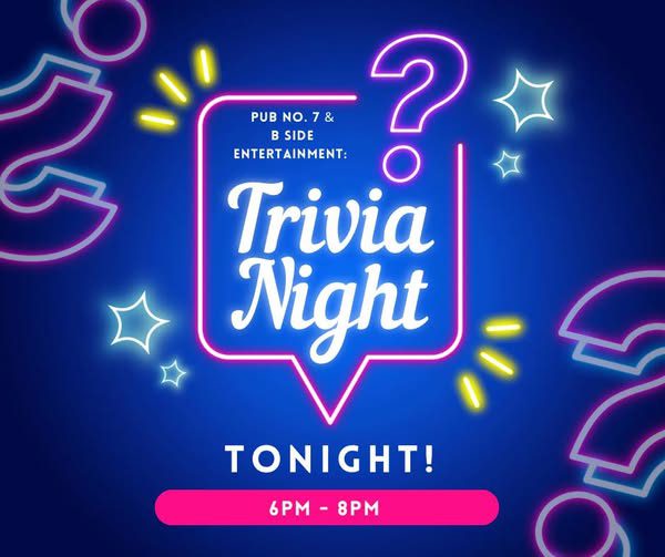Trivia Night at Pub no 7 in Cresco